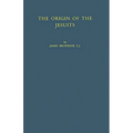 The Origin of the Jesuits