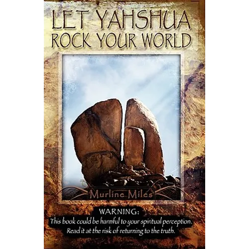 Let Yahshua Rock Your World