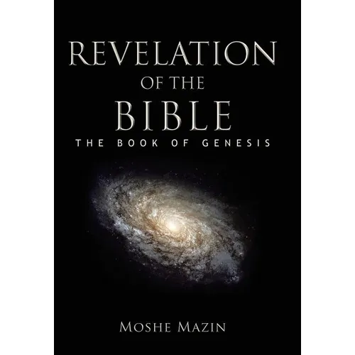 Revelation of the Bible: The Book of Genesis