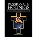 Passionate Holiness: Marginalized Christian Devotions for Distinctive Peoples