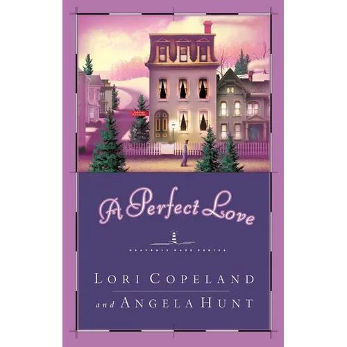 A Perfect Love
