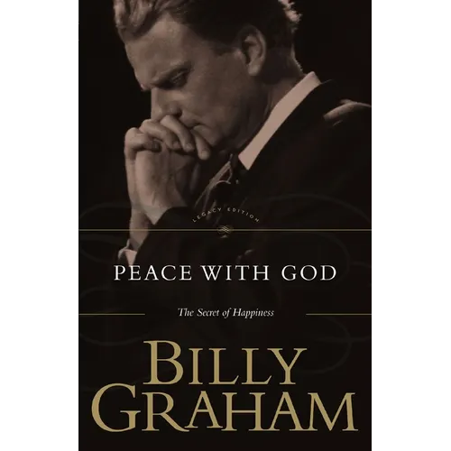 The Peace with God: The Secret of Happiness