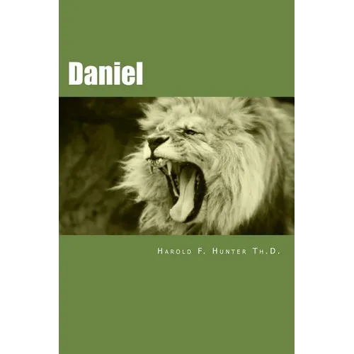 Daniel: Made Easy for the Layman
