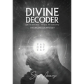 Divine Decoder: Decoding True Wisdom