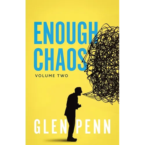 Enough Chaos: Volume 2