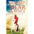 My Sheep Hear My Voice