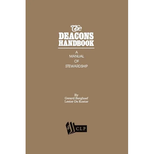 The Deacons Handbook