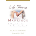 The Safe Haven Marriage