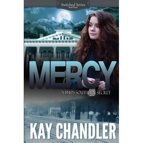 Mercy!: A Southern Secret