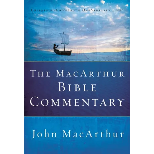 The MacArthur Bible Commentary