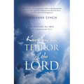 Knowing the Terror of the Lord