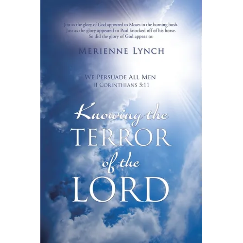 Knowing the Terror of the Lord