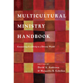 Multicultural Ministry Handbook: Connecting Creatively to a Diverse World