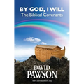 By God, I Will: The Biblical Covenants