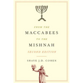 From the Maccabees to the Mishnah, Second Edition