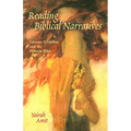 Reading Biblical Narratives: Literary Criticism and the Hebrew Bible