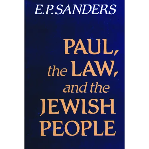 Paul, the Law, and the Jewish People
