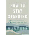 How to Stay Standing