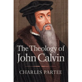 The Theology of John Calvin