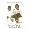 The Forty-Day Prosperity Process