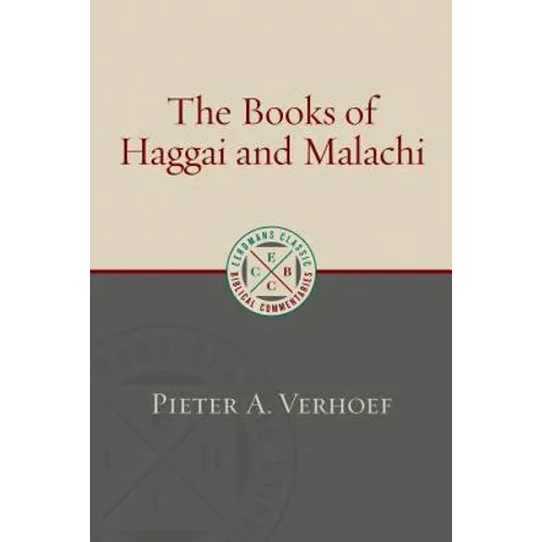 The Books of Haggai and Malachi