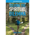 Solving the Spiritual Dilemma: Why is Discernment Key to Receiving Eternal Life?