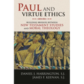 Paul and Virtue Ethics: Building Bridges Between New Testament Studies and Moral Theology