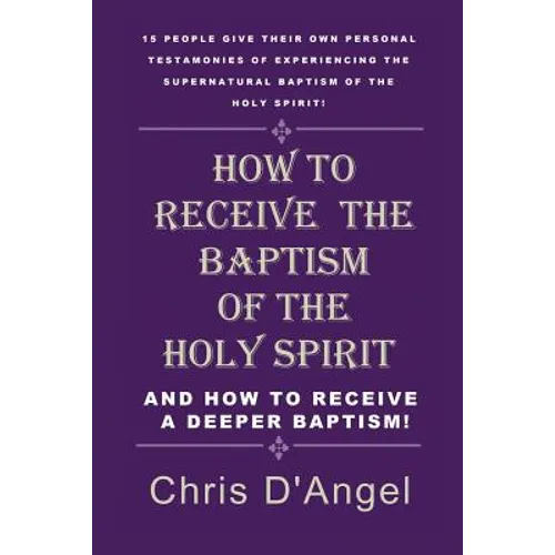 How to Receive the Baptism of the Holy Spirit