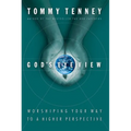 The God's Eye View: Worshiping Your Way to a Higher Perspective