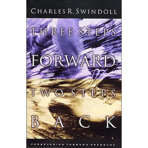 The Three Steps Forward, Two Steps Back: Persevering Through Pressure (REV)