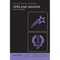 Using Common Worship: Times and Seasons Part 1: All Saints to Candlemas