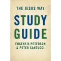 The Jesus Way Study Guide
