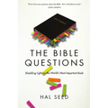 The Bible Questions: Shedding Light on the World's Most Important Book
