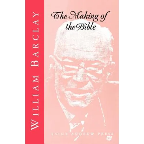 The Making of the Bible