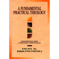 Fundamental Practical Theology
