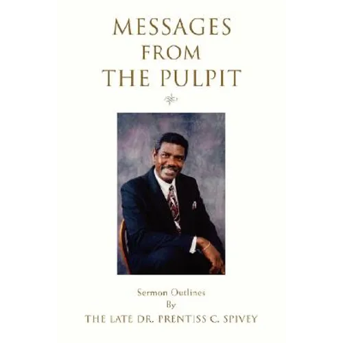 Messages from the Pulpit: Sermon Outlines