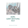 Hope: God's Battling Feet