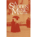 A Sudden Music