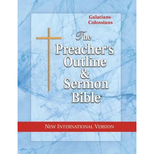Preacher's Outline & Sermon Bible-NIV-Galatians-Colossians