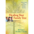 Healing Your Family Tree