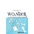 A Theology of Wonder. G. K. Chesterton's Response to Nihilism
