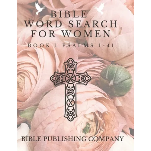 Bible Word Search for Women: Book 1 Psalms 1-41