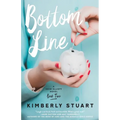 Bottom Line: Heidi Elliott Series, Number Two