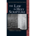 The Law in Holy Scripture