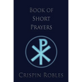 Book of Short Prayers