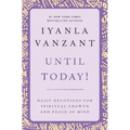 Until Today!: Daily Devotions for Spiritual Growth and Peace of Mind