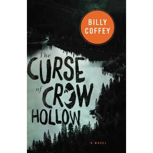 The Curse of Crow Hollow