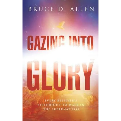 Gazing into the Glory