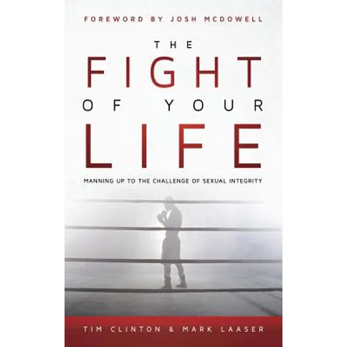 The Fight of Your Life