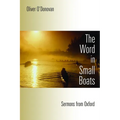 The Word in Small Boats: Sermons from Oxford